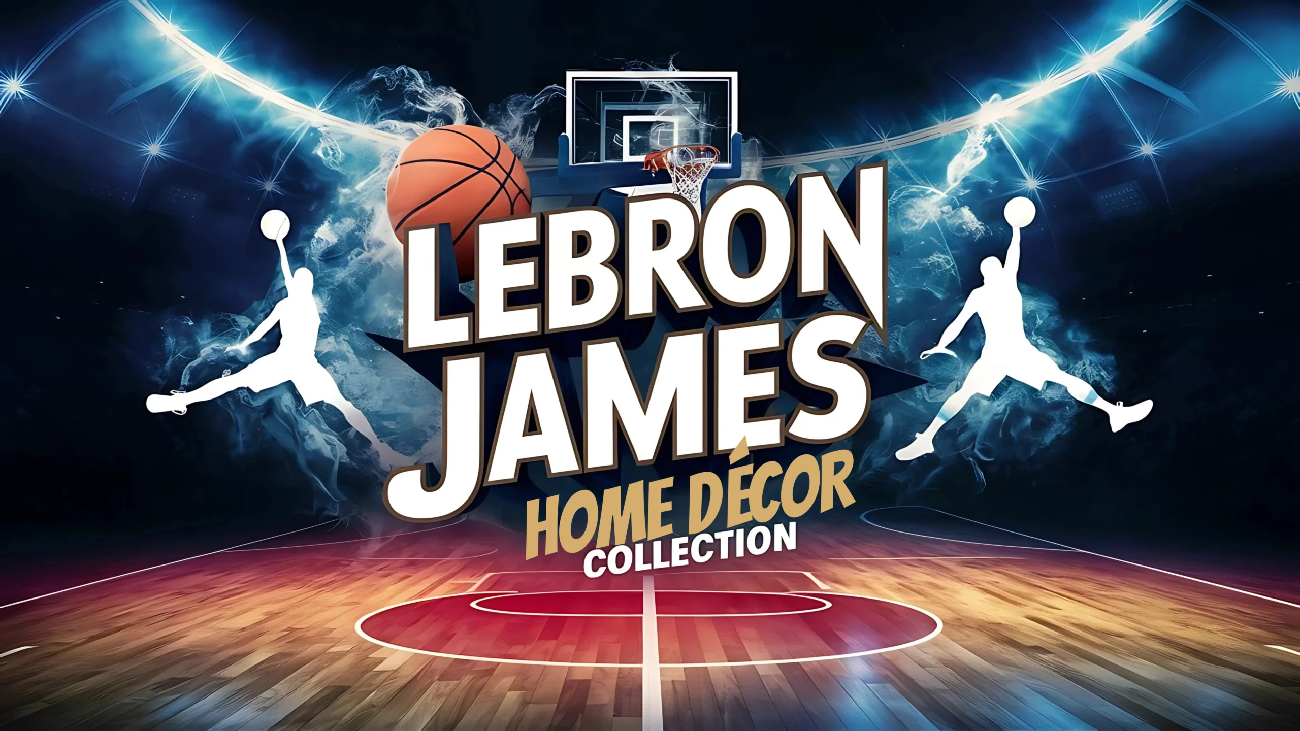 LeBron James Home Décor Collection